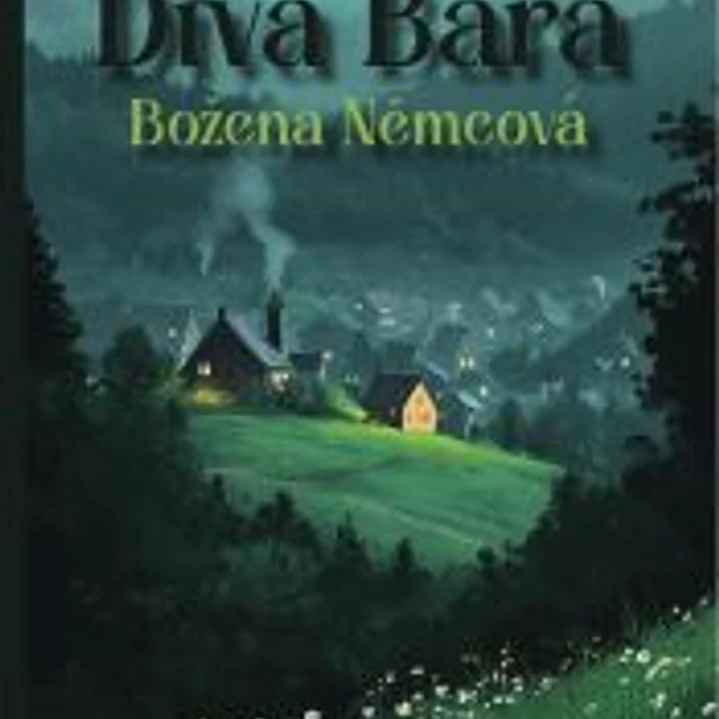 Divá Bára 1