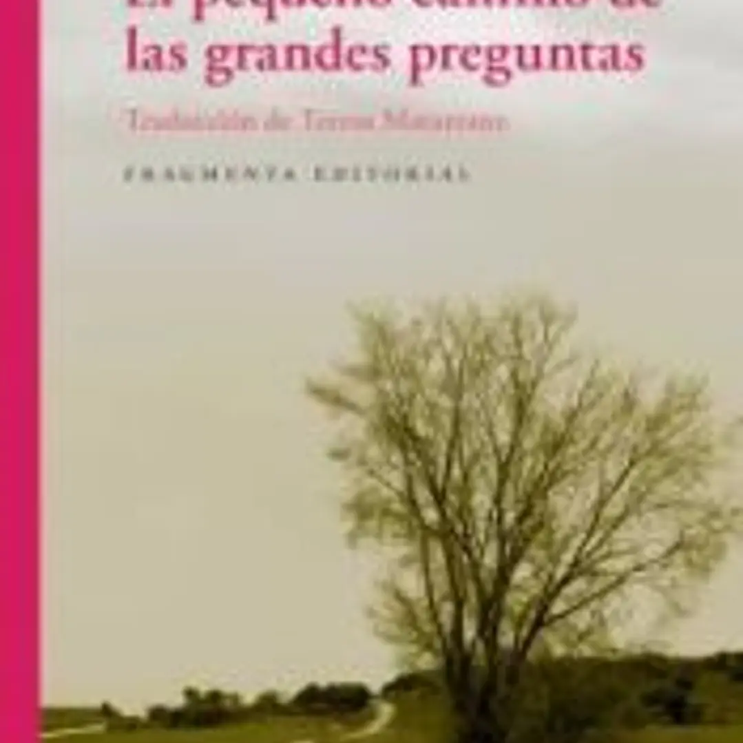 El pequeño camino de las grandes preguntas 1