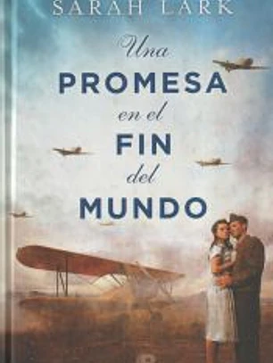 Una promesa en el fin del mundo