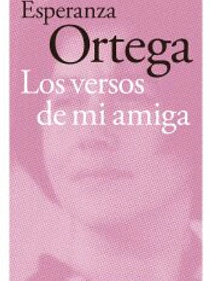 Los versos de mi amiga