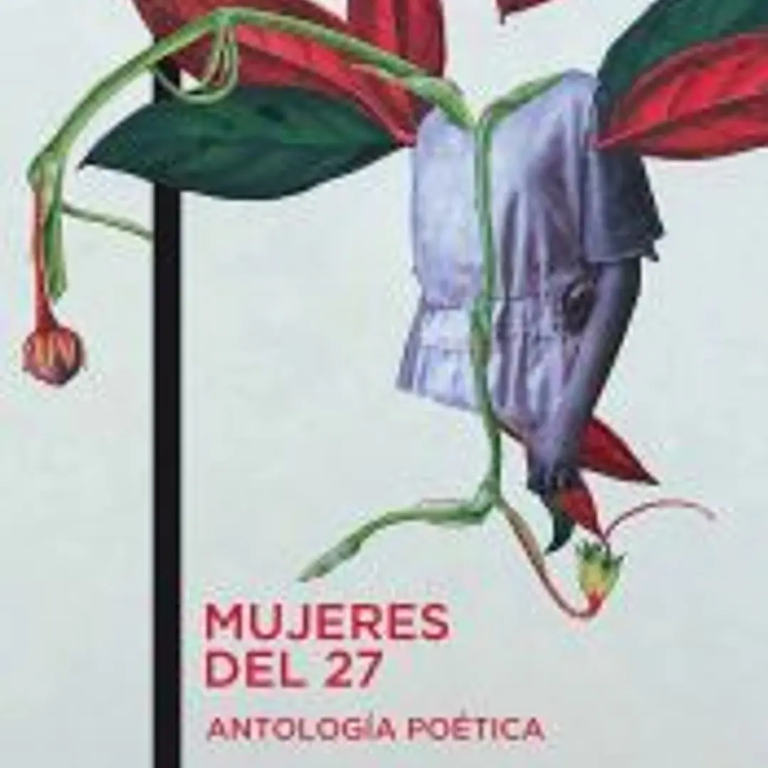 Mujeres del 27. Antología poética 1