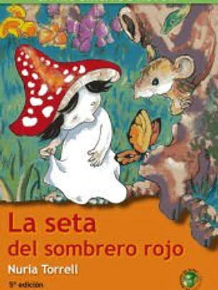 La seta del sombrero rojo
