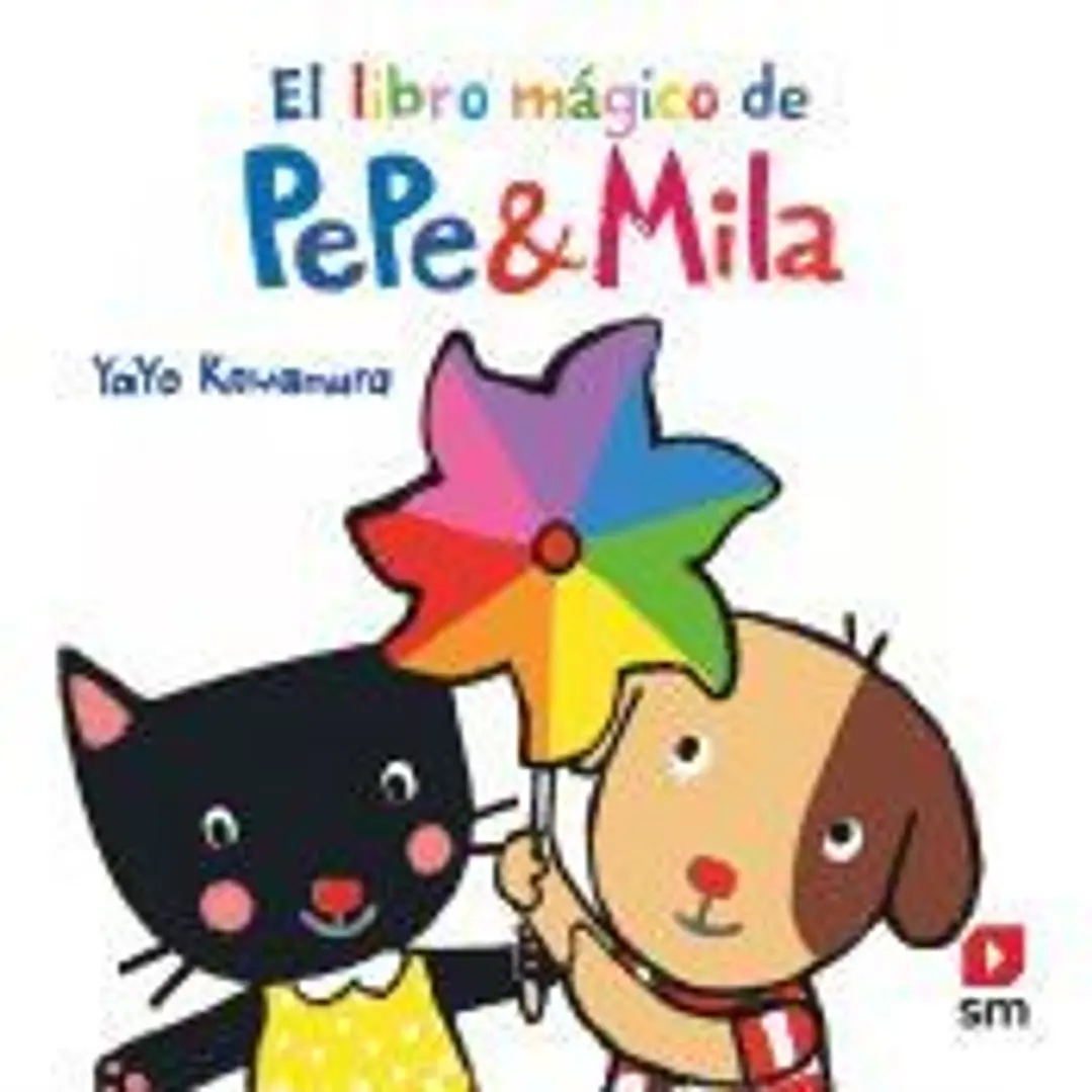 P&M. El libro mágico de Pepe y Mila 1