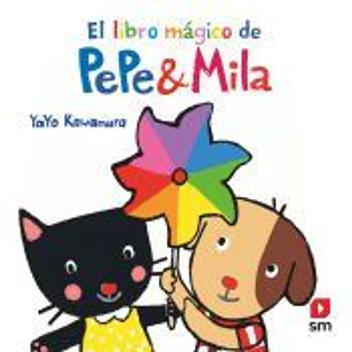 P&M. El libro mágico de Pepe y Mila 1
