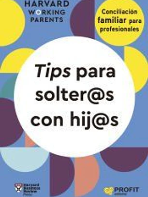 Tips para solter@s con hij@s