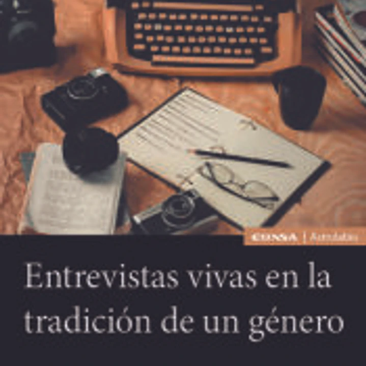 Entrevistas vivas en la tradición de un género 1