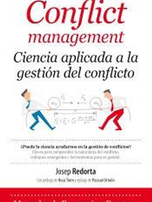 CONFLICT MANAGEMENT: CIENCIA APLICADA A LA GESTIÓN DE CONFLICTOS