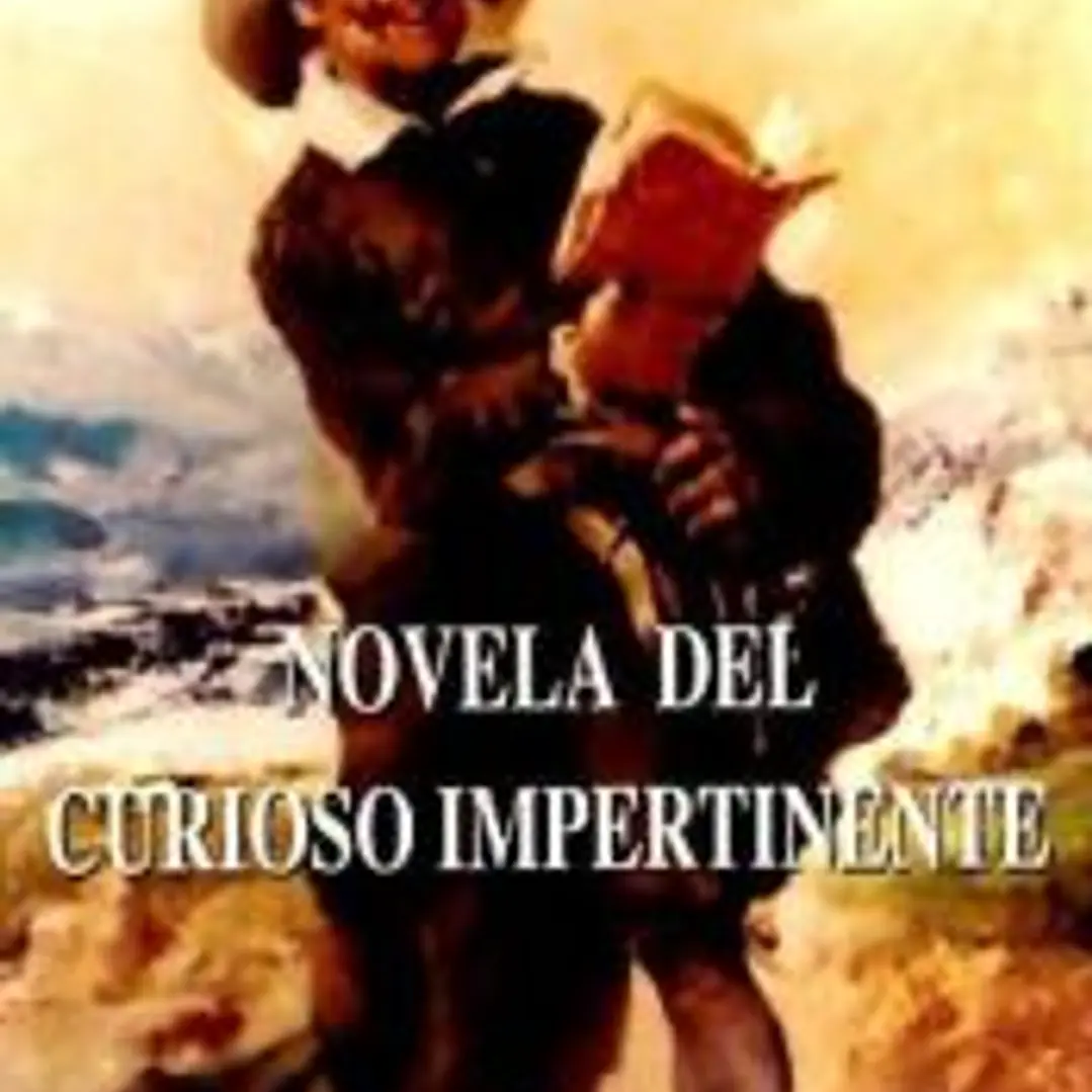 Novela del curioso impertinente 1