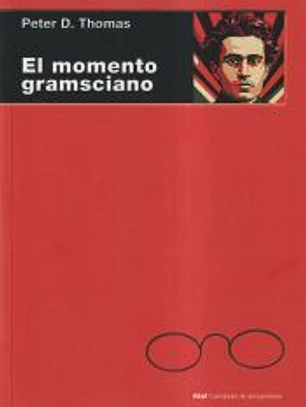 El momento gramsciano