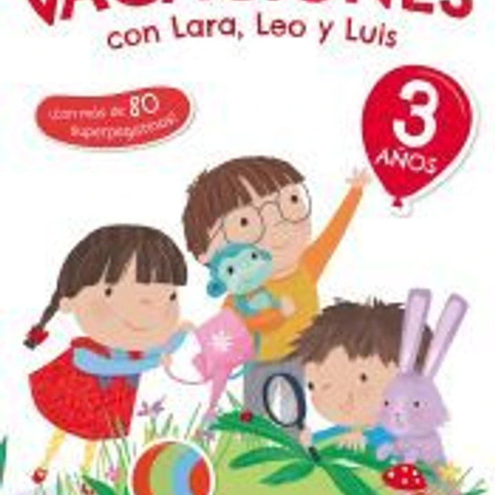 Mis vacaciones con Lara, Leo y Luis. 3 años 1