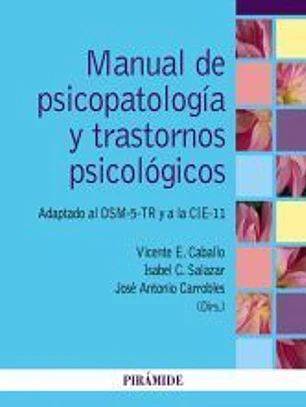 Manual de psicopatología y trastornos psicológicos