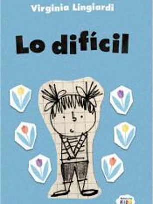 LO DIFÍCIL