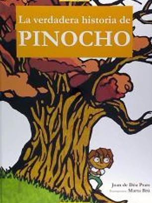La verdadera historia de Pinocho