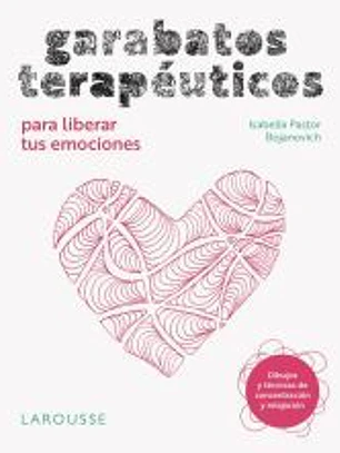 Garabatos terapéuticos para liberar tus emociones