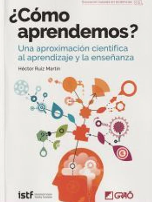 ¿Cómo aprendemos?