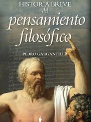 HISTORIA BREVE DEL PENSAMIENTO FILOSÓFICO