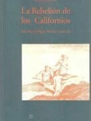 La Rebelión de los californios