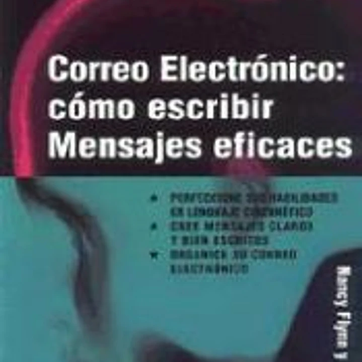 Correo electrónico: Cómo escribir mensajes eficaces 1