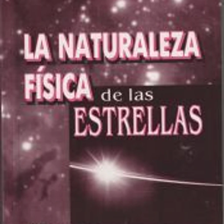 La naturaleza física de las estrellas 1