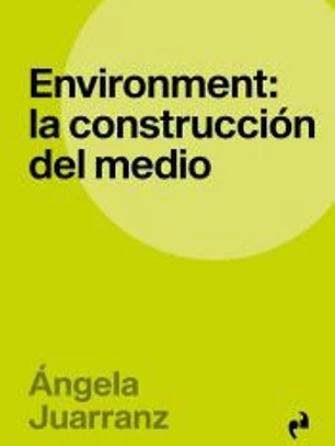 Environment construcción del medio