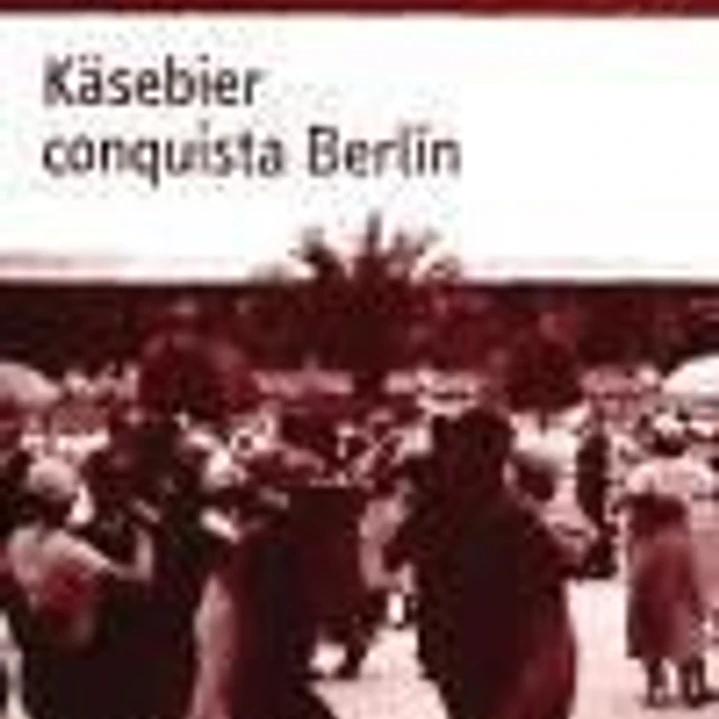 Käsebier conquista Berlín 1