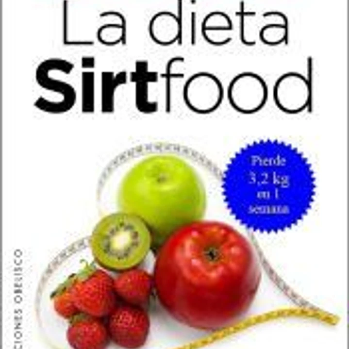 Dieta Sirtfood, La 1