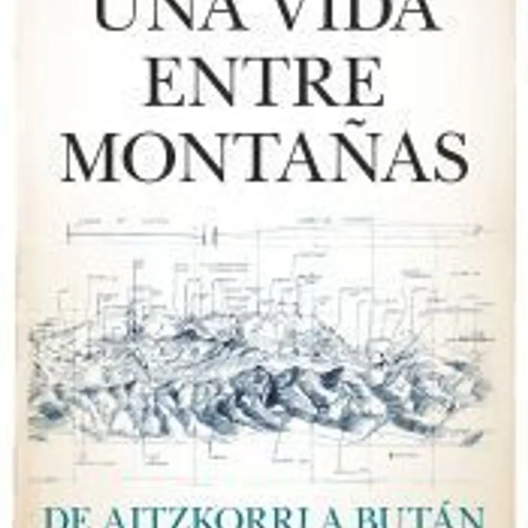 Una vida entre montañas 1