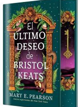 El último deseo de Bristol Keats (EDICIÓN ESPECIAL LIMITADA)