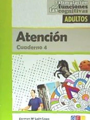 Estimulación de las funciones cognitivas adultos. Atención