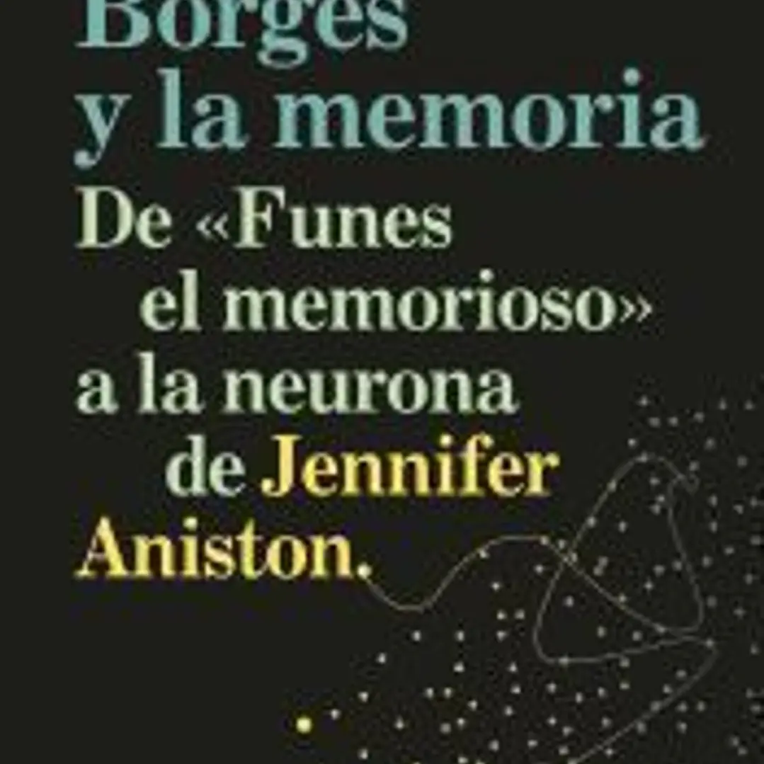 Borges y la memoria 1