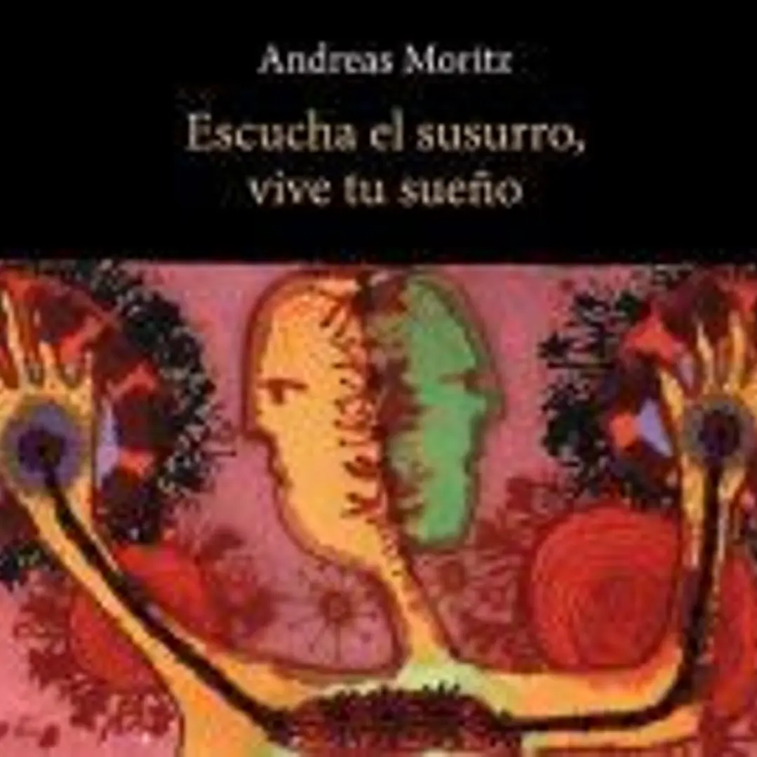 Escucha el susurro, vive tu sueño 1