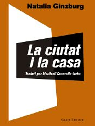 La ciutat i la casa