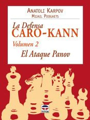 LA DEFENSA CARO-KANN (VOL 2)