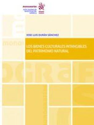Los bienes culturales intangibles del Patrimonio natural