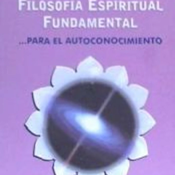 Ánanda marga, filosofía espiritual fundamental 1