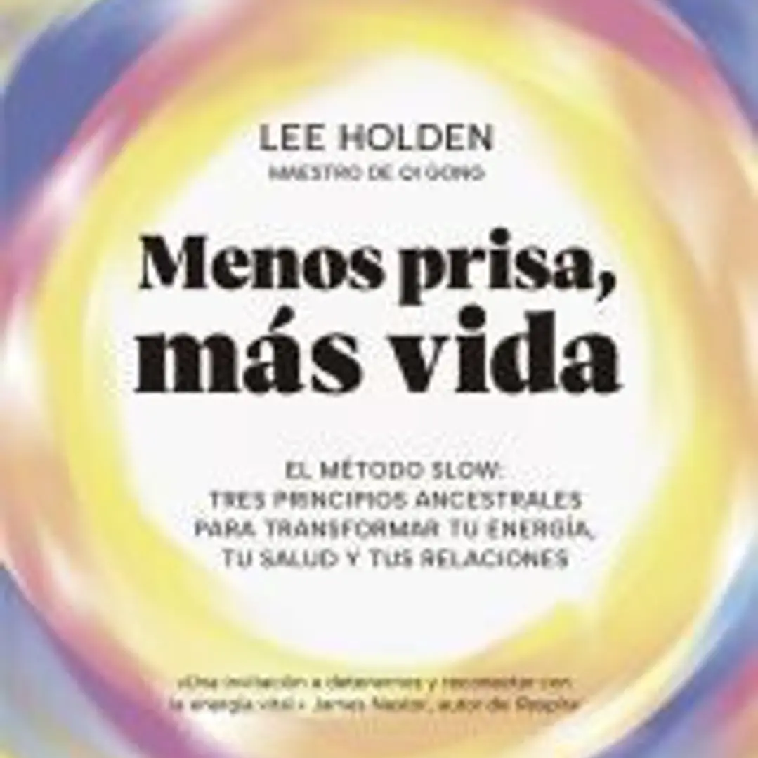 Menos prisa, más vida 1