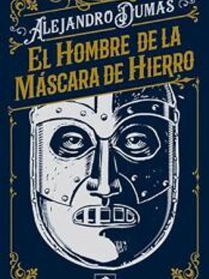 EL HOMBRE DE LA MÁSCARA DE HIERRO