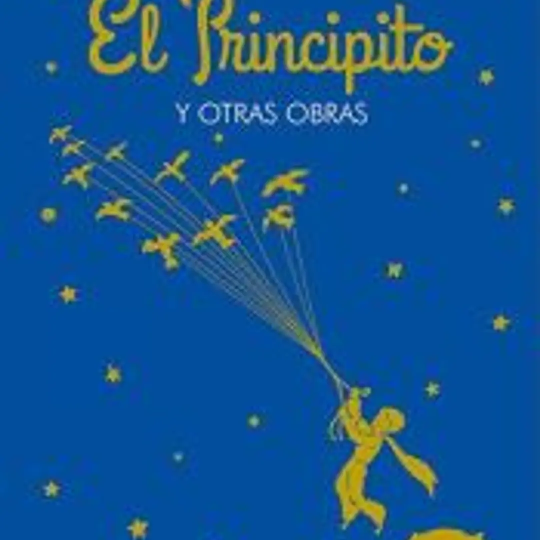 EL PRINCIPITO Y OTRAS OBRAS 1