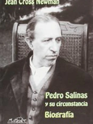 Pedro Salinas y su circunstancia