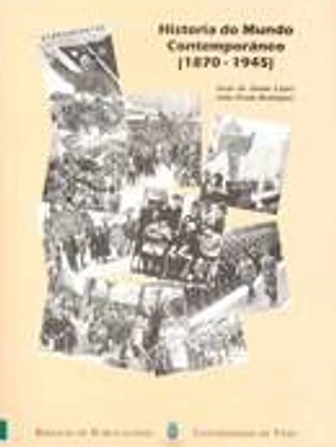 Historia do Mundo Contemporáneo (1870-1945)