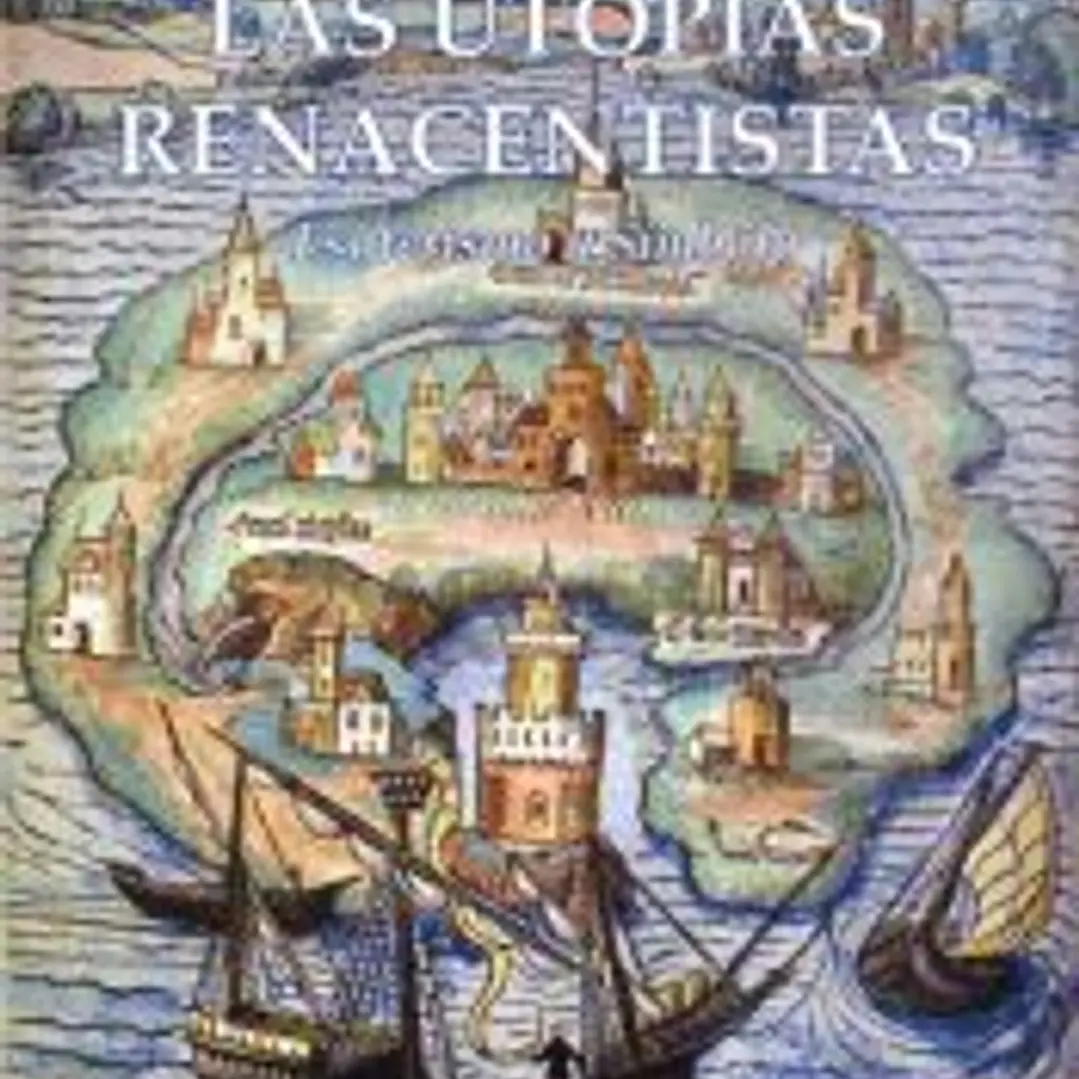 Las utopías renacentistas: Esoterismo y símbolo 1
