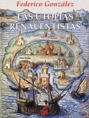 Las utopías renacentistas: Esoterismo y símbolo