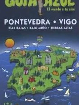 Pontevedra, Vigo y Rías Bajas