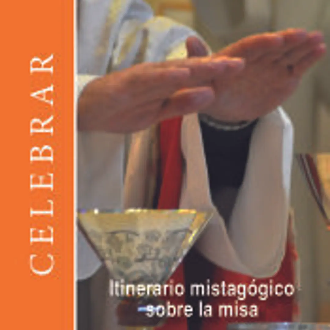 ITINERARIO MISTAGOGICO SOBRE LA MISA 1