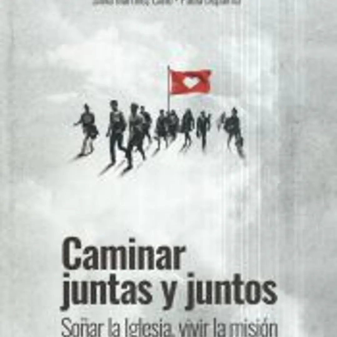 Caminar juntas y juntos. 1
