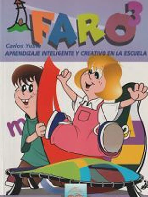 FARO 3. Aprendizaje inteligente y creativo en la escuela