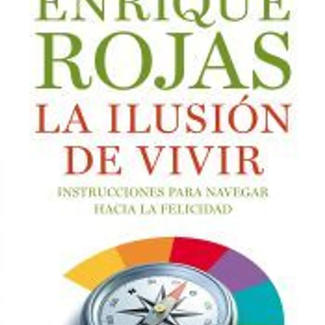 LA ILUSION DE VIVIR *09/2010.TEMAS DE HO 1