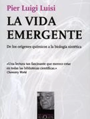 La vida emergente