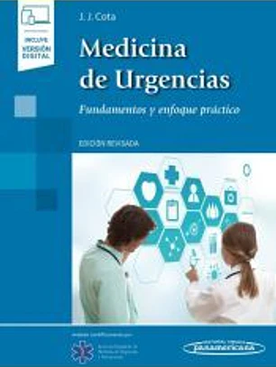 Medicina de Urgencias. Fundamentos y Enfoque Práctico. Edición Revisada. (incluye versión digital)