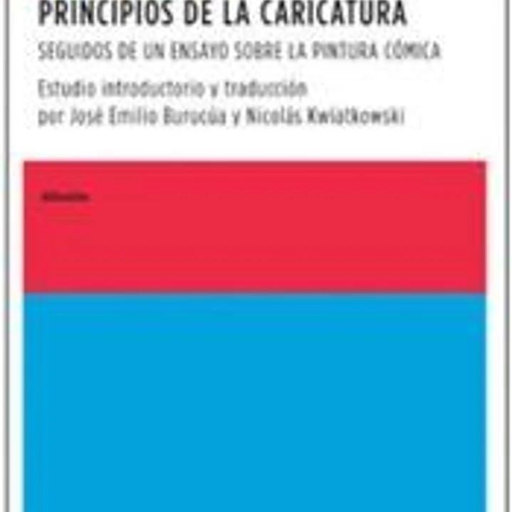Principios de la caricatura : seguidos de un ensayo sobre la pintura cómica 1